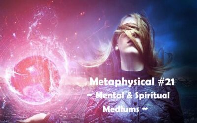 Mental and Spiritual Mediums